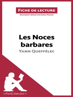 cover image of Les Noces barbares de Yann Queffélec (Fiche de lecture)